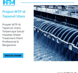 Project WTP di Tapanuli Utara